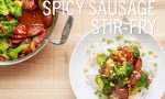 Spicy Sausage Stir-Fry