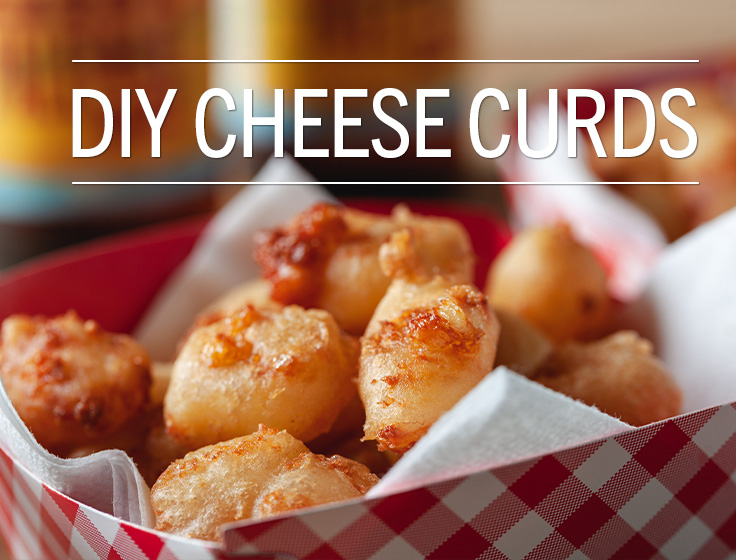 DIY Cheese Curds