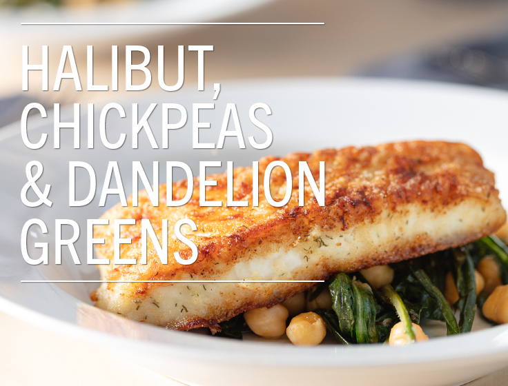 Pan-Fried Halibut With Chickpeas & Dandelion Greens