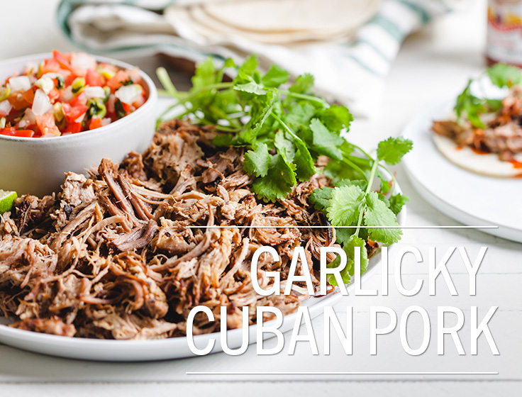 Garlicky Cuban Pork