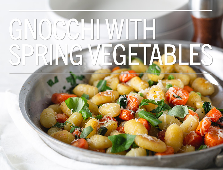 Gnocchi with Spring Vegetables